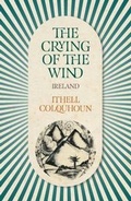 Cover: The Crying of the Wind - Peter Owen Publishers