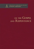 Cover: On the Gospel and Repentance - Theological Commonplaces - Concordia Publishing House