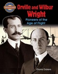 Cover: Orville and Wilbur Wright: Pioneers of the Age of Flight - Crabtree Classics