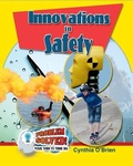 Cover: Innovations In Safety - Crabtree Publishing Co,US