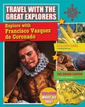 Cover: Explore with Francisco Vazquez de Coronado - Crabtree Classics