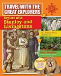 Cover: Explore With Stanley and Livingstone - Crabtree Publishing Co,US