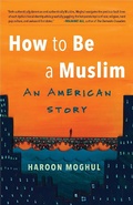 Cover: How to Be a Muslim - Beacon Press