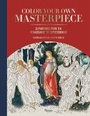 Cover: Color Your Own Masterpiece - Universe Publishing