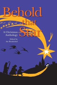 Enlarge image Cover: Behold That Star - Plough Publishing House
