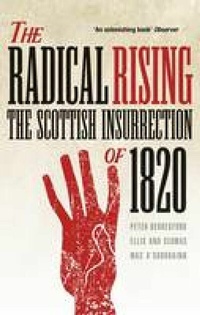 Abbildung von: The Radical Rising - Birlinn eBooks