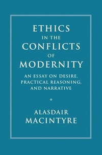Enlarge image Cover: Ethics in the Conflicts of Modernity - Cambridge University Press