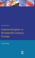 Cover: Industrialization in Nineteenth Century Europe - Routledge