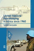 Cover: United Nations Peacekeeping in Africa Since 1960 - Routledge