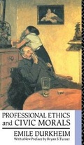 Cover: Professional Ethics and Civic Morals - Routledge