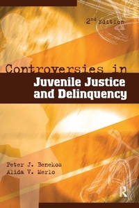 Abbildung von: Controversies in Juvenile Justice and Delinquency - Routledge