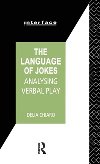 Enlarge image Cover: The Language of Jokes - Routledge
