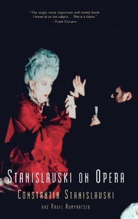 Enlarge image Cover: Stanislavski On Opera - Routledge