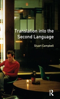 Enlarge image Cover: Translation into the Second Language - Routledge