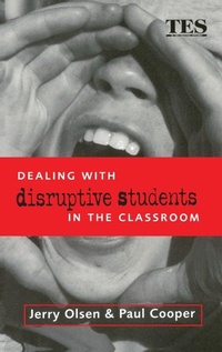 Enlarge image Cover: Dealing with Disruptive Students in the Classroom - Routledge