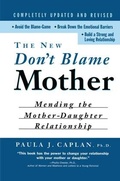 Cover: The New Don't Blame Mother - Routledge
