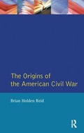 Cover: The Origins of the American Civil War - Routledge