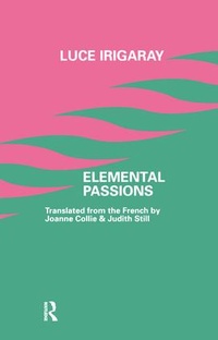 Enlarge image Cover: Elemental Passions - Routledge