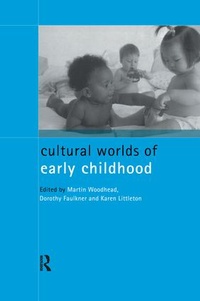 Bild: Cultural Worlds of Early Childhood - Routledge