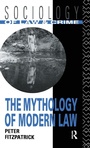 Cover: The Mythology of Modern Law - Routledge
