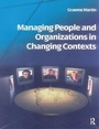 Cover: Managing People and Organizations in Changing Contexts - Routledge