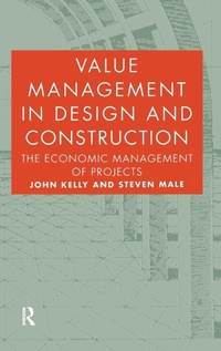 Enlarge image Cover: Value Management in Design and Construction - Routledge
