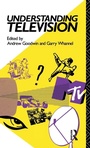 Cover: Understanding Television - Routledge