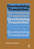 Cover: Decolonizing Translation - Routledge