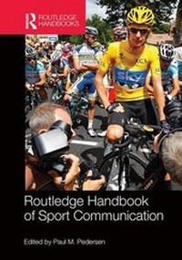 Enlarge image Cover: Routledge Handbook of Sport Communication - Routledge