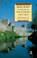 Cover: Ireland in the Age of the Tudors, 1447-1603 - Routledge