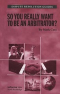 Abbildung von: So you really want to be an Arbitrator? - CRC Press
