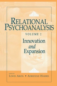 Enlarge image Cover: Relational Psychoanalysis, Volume 2 - Routledge