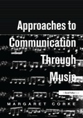 Cover: Approaches to Communication through Music - CRC Press