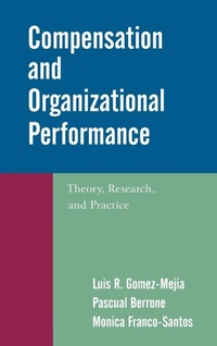 Bild vergrößern Bild: Compensation and Organizational Performance - Routledge
