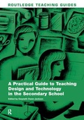 Bild: A Practical Guide to Teaching Design and Technology in the Secondary School - Routledge