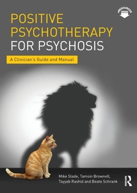 Enlarge image Cover: Positive Psychotherapy for Psychosis - Routledge