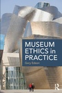 Cover: Museum Ethics in Practice - Routledge
