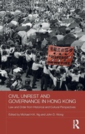 Cover: Civil Unrest and Governance in Hong Kong - Routledge