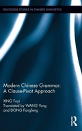 Cover: Modern Chinese Grammar - a Clause-Pivot Approach - Routledge