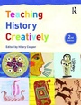 Cover: Teaching History Creatively - Routledge