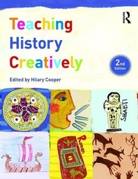 Enlarge image Cover: Teaching History Creatively - Routledge