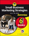Cover: Small Business Marketing Strategies All-In-One For Dummies - Wiley