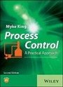 Cover: Process Control - A Practical Approach 2e - Wiley