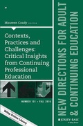 Cover: Contexts, Practices and Challenges: Critical Insights from Continuing Professional Education - Jossey-Bass