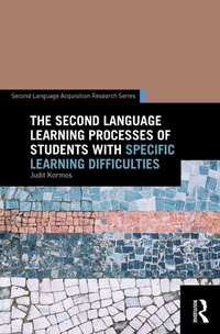 Enlarge image Cover: The Second Language Learning Processes of Students with Specific Learning Difficulties - Routledge