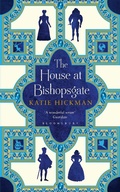 Cover: The House at Bishopsgate - Bloomsbury Publishing PLC