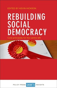 Abbildung von: Rebuilding Social Democracy - Policy Press