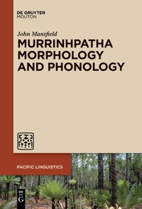 Abbildung von: Murrinhpatha Morphology and Phonology - De Gruyter Mouton