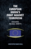 Cover: The European Union's Fight Against Terrorism - Manchester University Press
