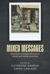 Enlarge image Cover: Mixed Messages - Manchester University Press